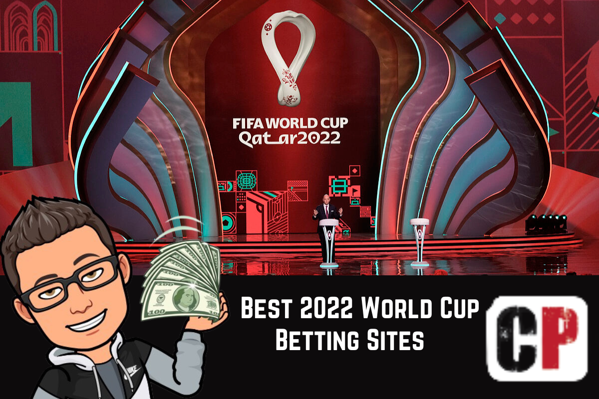 Best 2022 FIFA World Cup Betting Sites 