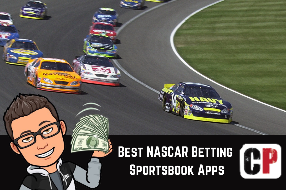 Best NASCAR Betting Sportsbook Apps