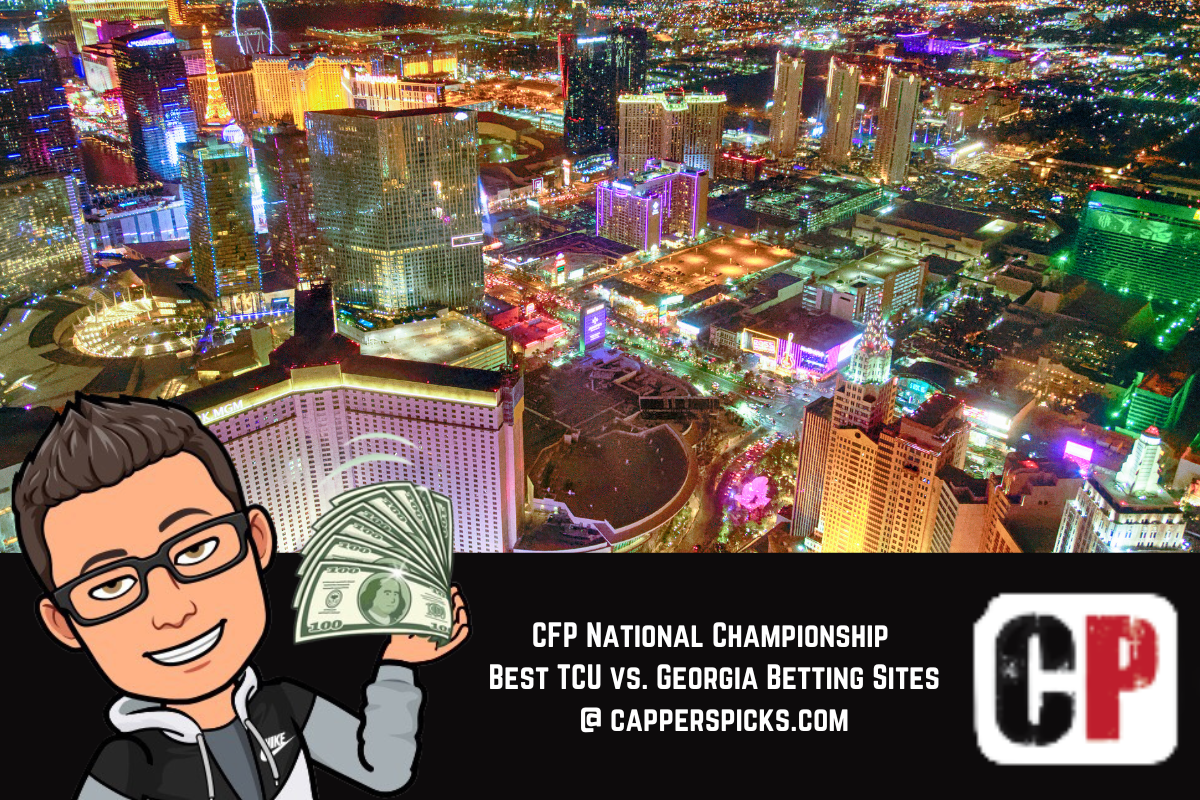 Best TCU vs. Georgia Betting Sites | 2023 CFP National Championship 