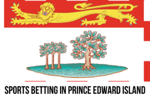 Sports Betting In Prince Edward Island
