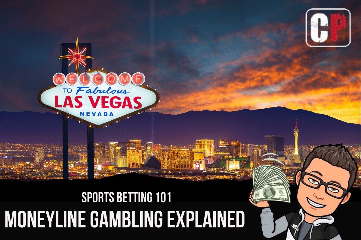 Moneyline Gambling Explained + How To Bet The Money Line