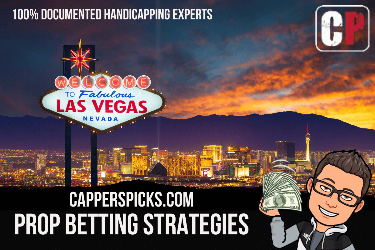 Prop Betting Strategies | Pro Cappers Gambling Tips