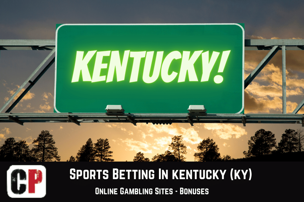 Sports Betting In Kentucky! (KY)