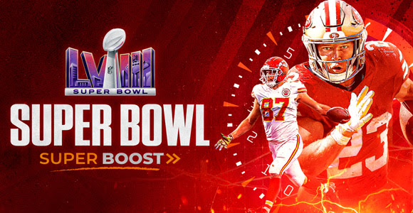 Super Bowl LVIII Super Boost