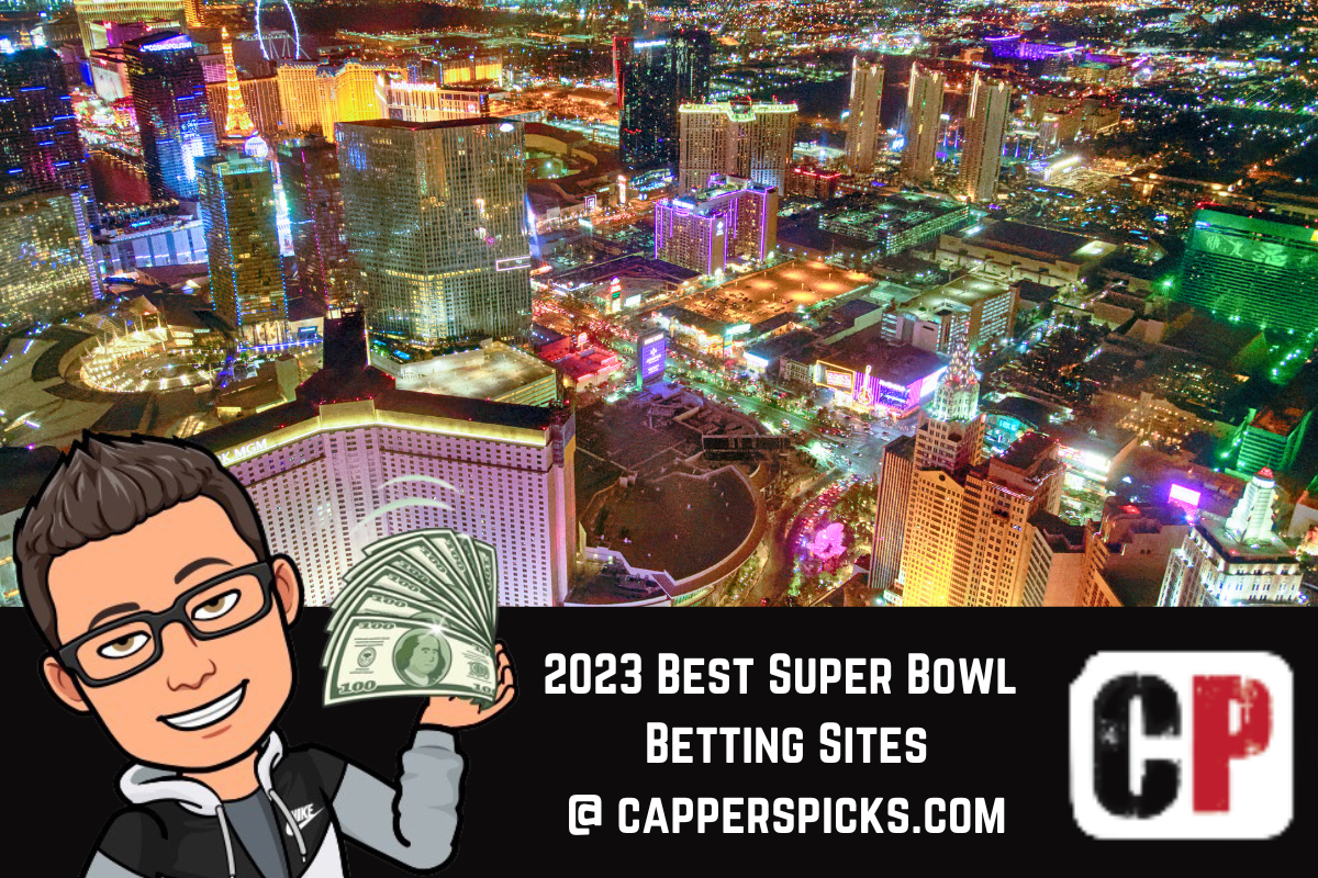 2023 Best Super Bowl Betting Sites