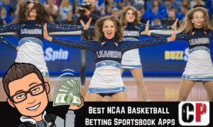 Best NCAA Basketball Betting Sportsbook Apps