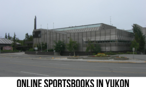 Online Sportsbooks In Yukon