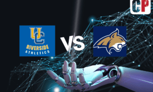 UC Riverside Highlanders at Montana State Bobcats Pick, NCAA Basketball Prediction, Preview & Odds 11/22/2023