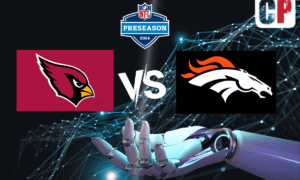 Arizona Cardinals at Denver Broncos Pick, NFL Prediction, Preview & Odds 8/25/2024