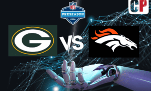 Green Bay Packers at Denver Broncos Pick, NFL Prediction, Preview & Odds 8/18/2024