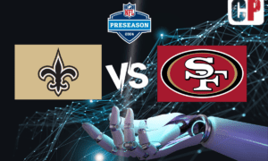 New Orleans Saints at San Francisco 49ers Pick, NFL Prediction, Preview & Odds 8/18/2024