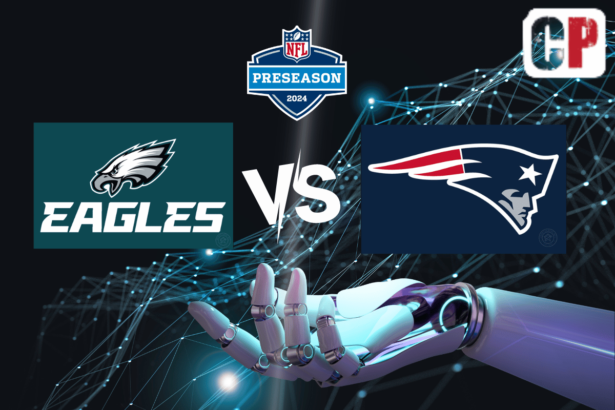 Philadelphia Eagles at New England Patriots Pick, NFL Prediction, Preview & Odds 8/15/2024